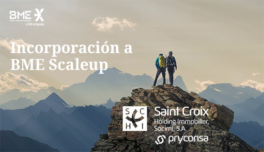 BME Scaleup da la bienvenida a Saint Croix Holding Immobilier SOCIMI 