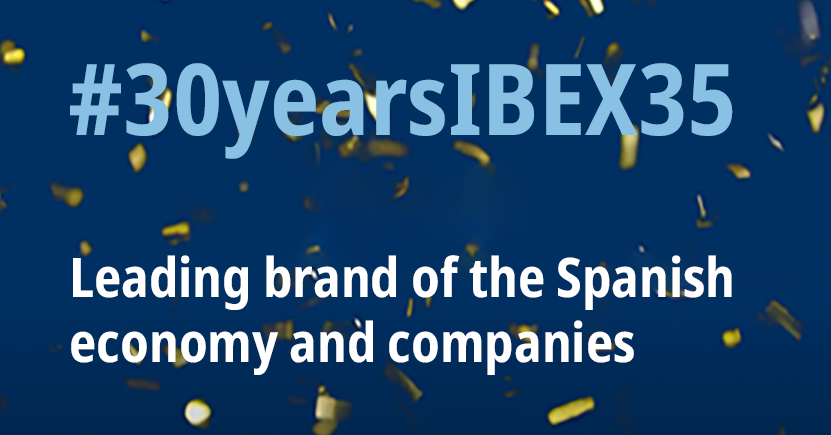 IBEX 35® celebrates its 30th aniversary