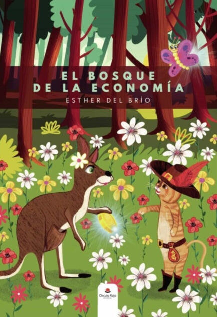 El Bosque de la economía de Esther del Brío