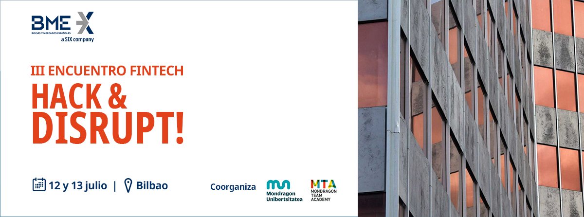 Arranca el III Encuentro Fintech Hack&Disrupt!