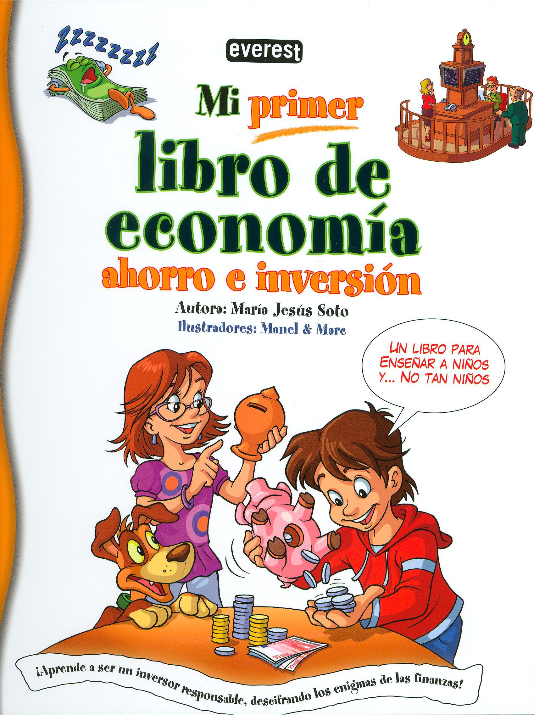Mi primer libro de Economía Ahorro e Inversión