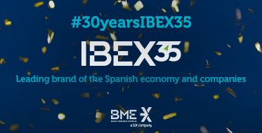 30th Anniversary of IBEX 35®